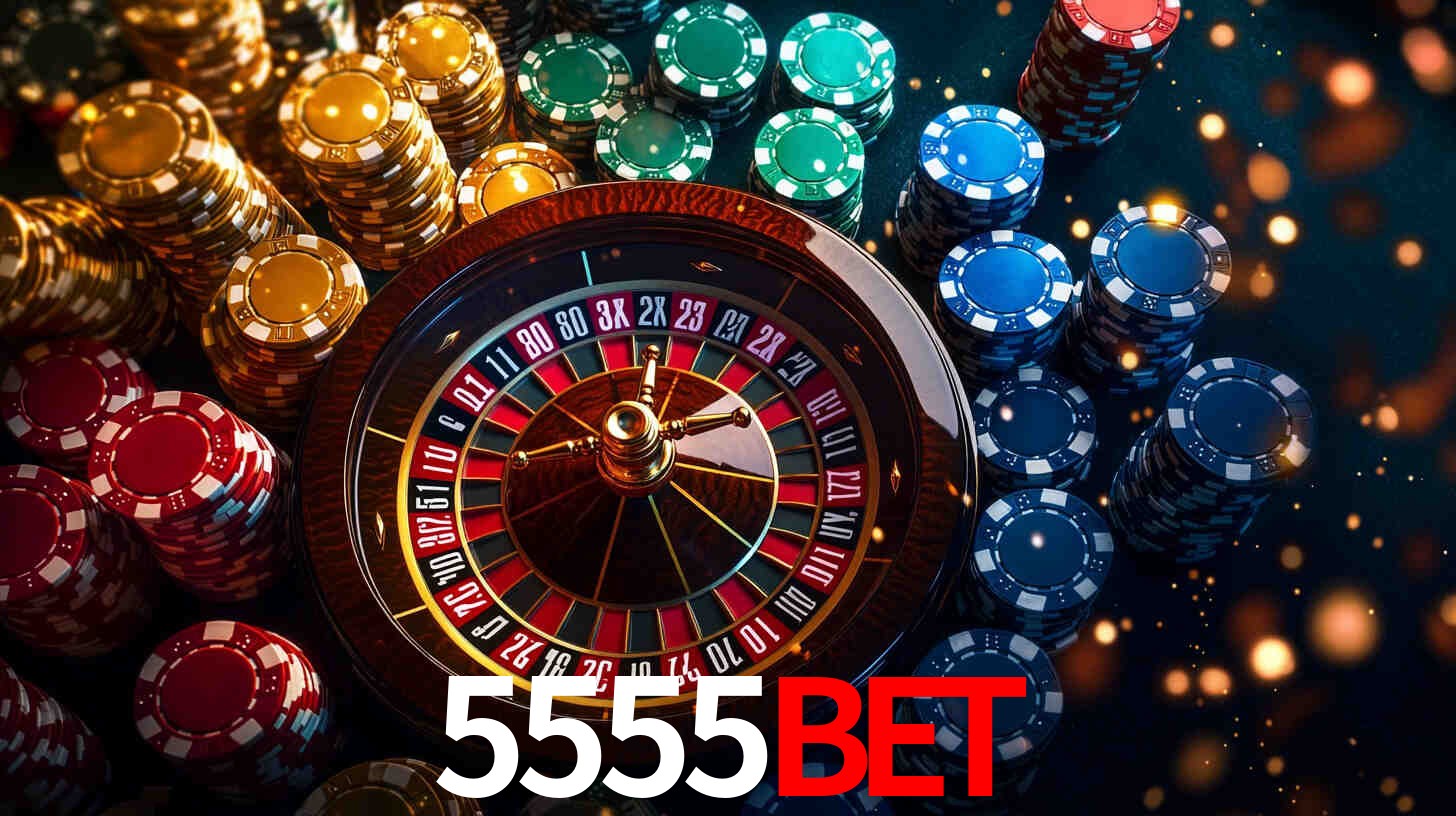 Explore as vantagens do 5555BET: serviço profissional e confiabilidade